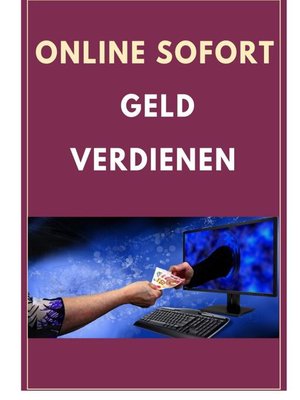cover image of Online sofort Geld verdienen